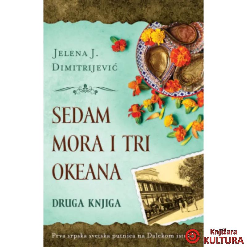 Sedam mora i tri okeana – druga knjiga 