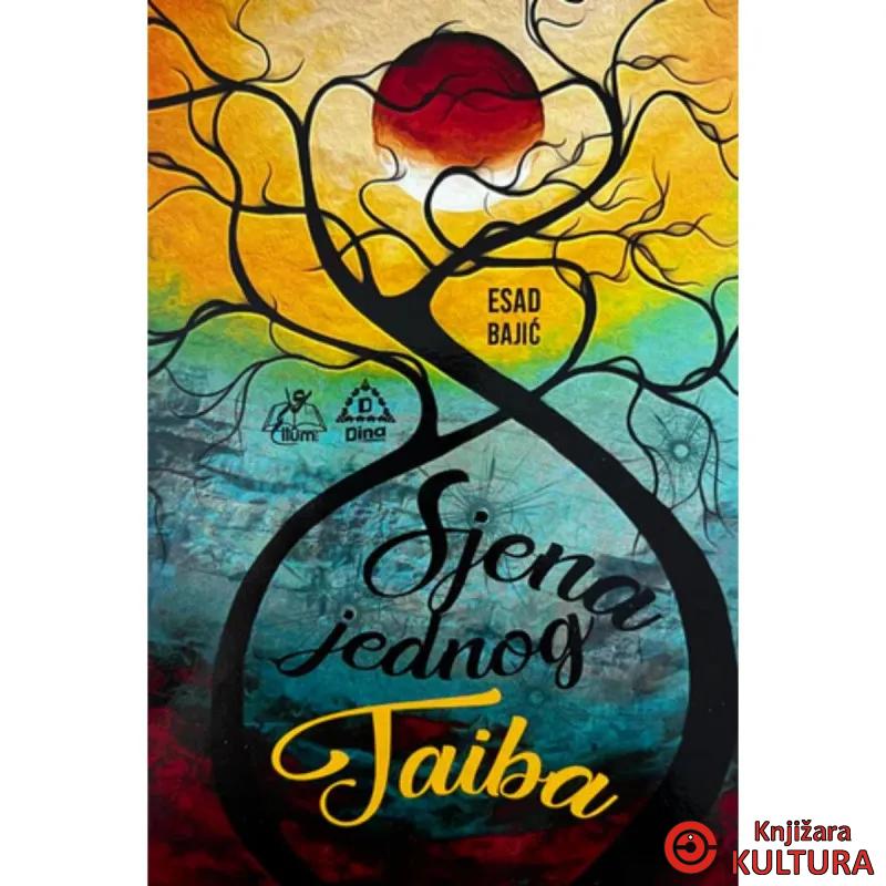 SJENE JEDNOG TAIBA 