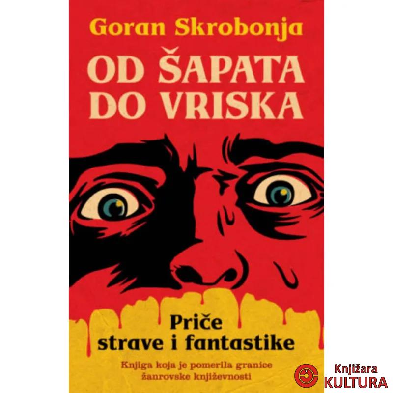 Od šapata do vriska: Priče strave i fantastike 