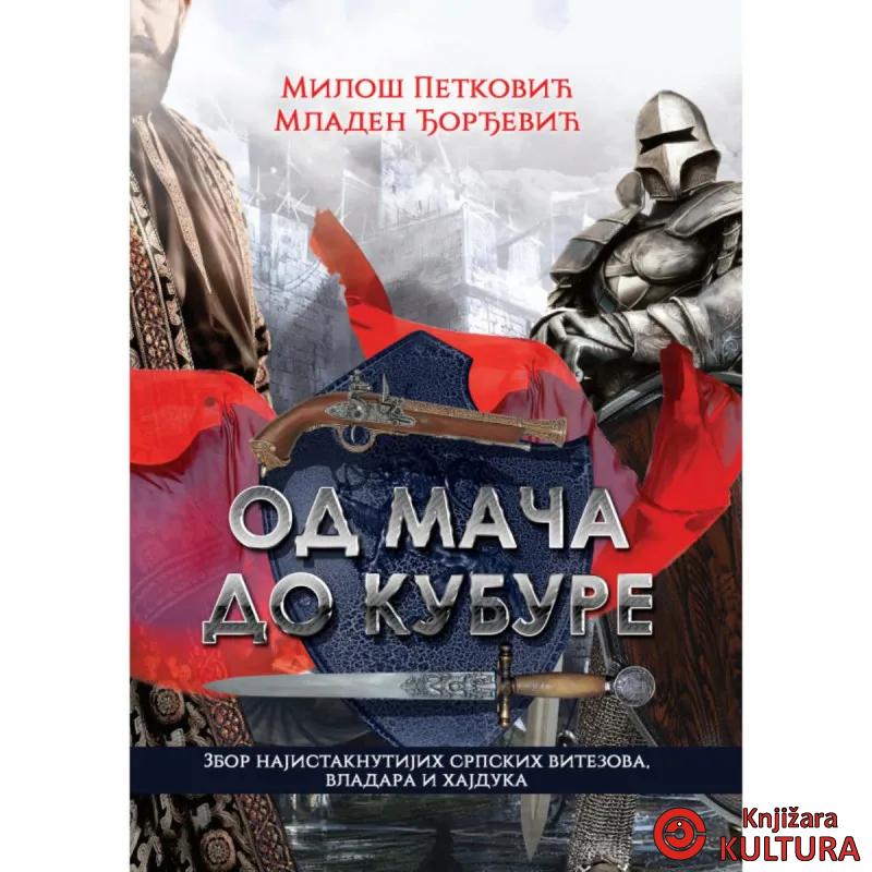 OD MAČA DO KUBURE 