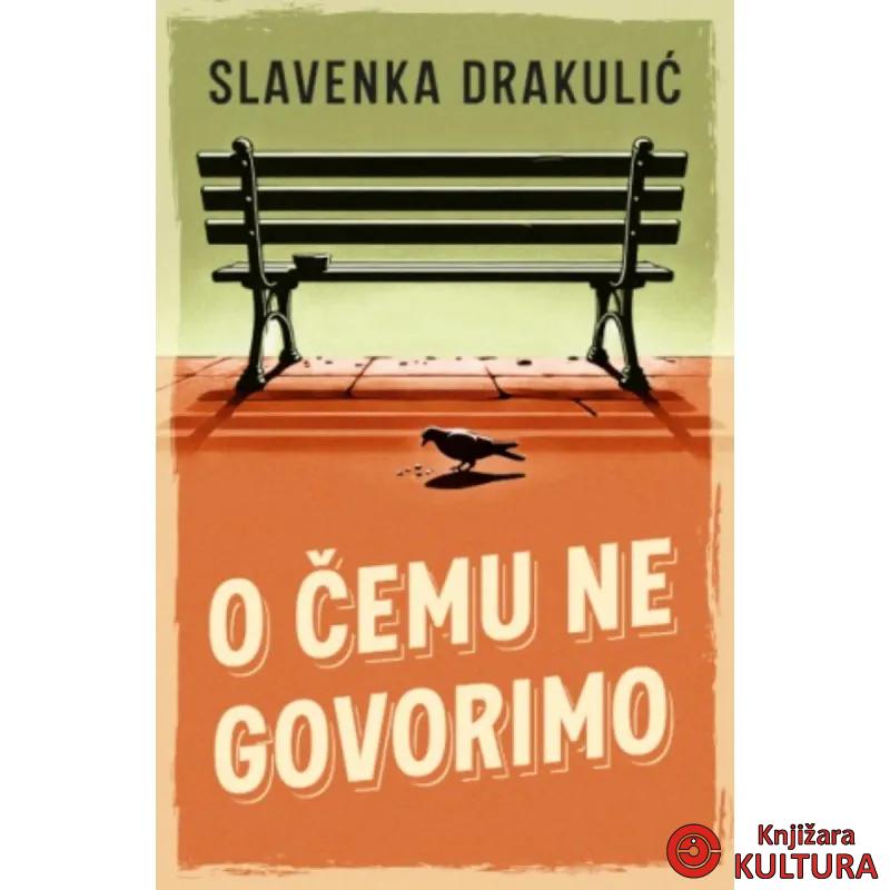 O čemu ne govorimo 