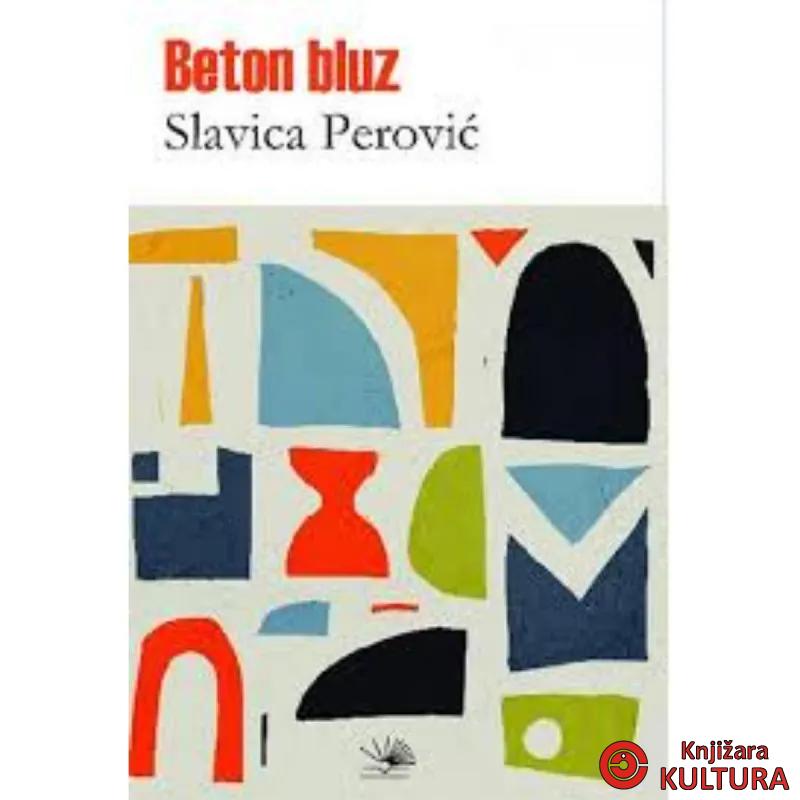 Beton bluz: jedna fantastična priča 