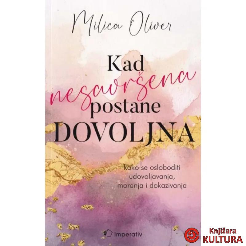 Kad nesavršena postane dovoljna 