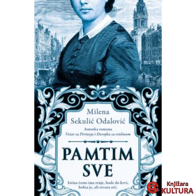Pamtim sve 