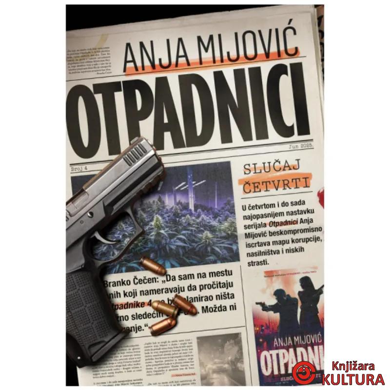 Otpadnici: slučaj četvrti 