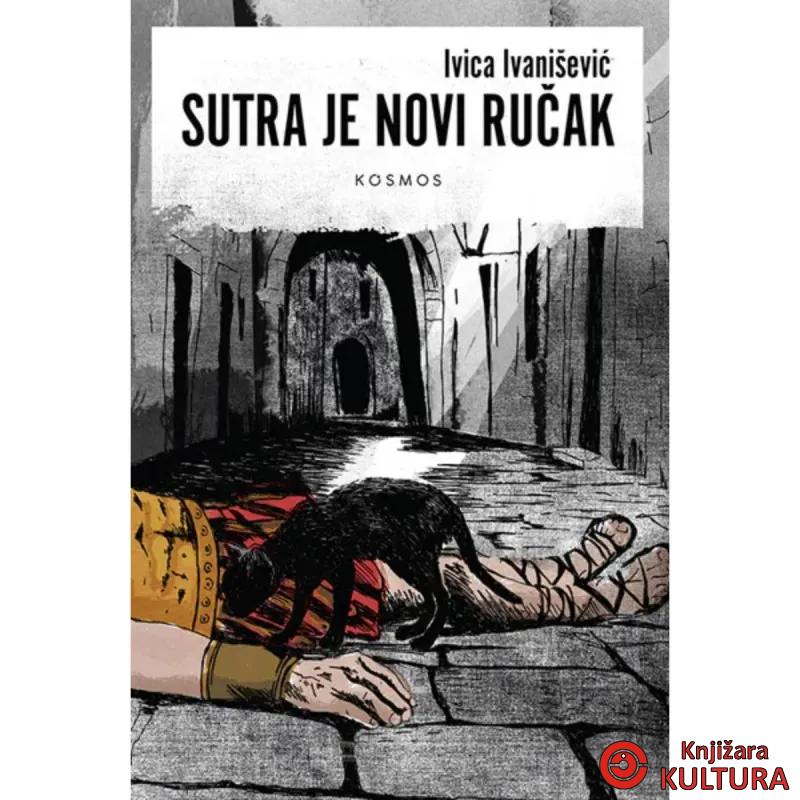 Sutra je novi ručak 