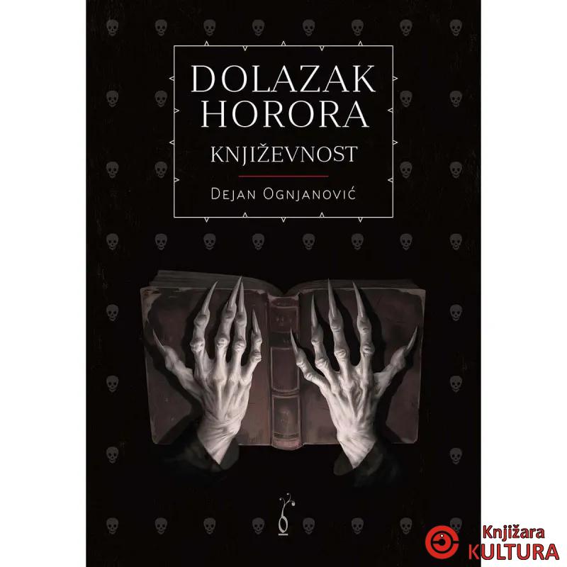 Dolazak horora: Književnost 