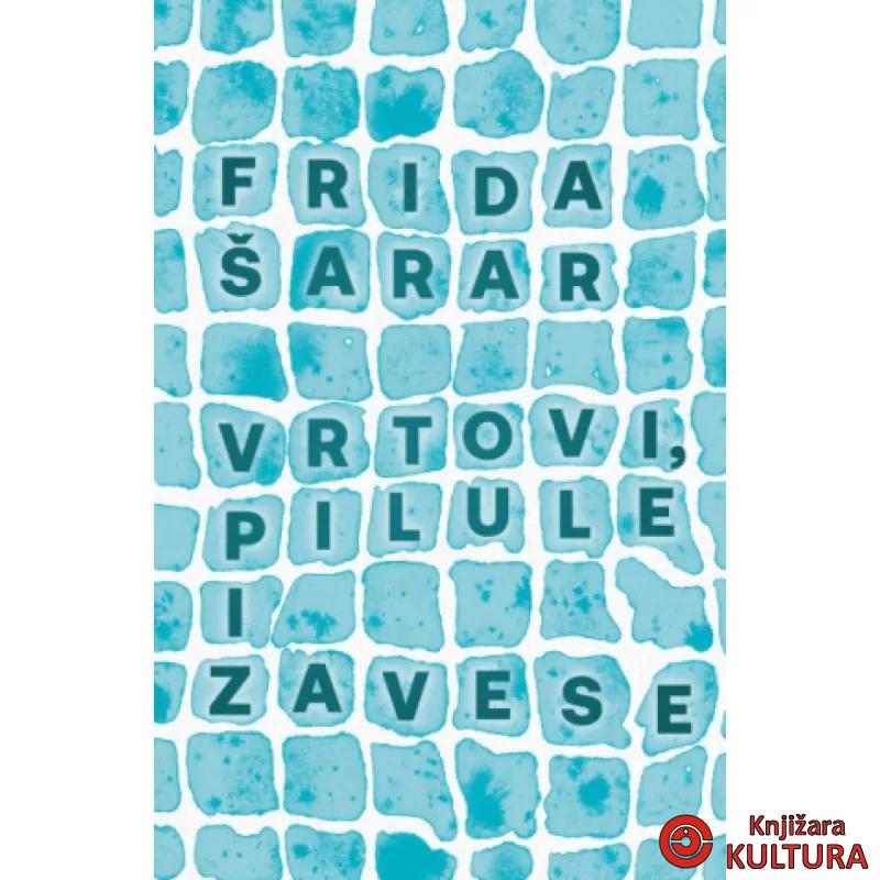 Vrtovi, pilule i zavese 