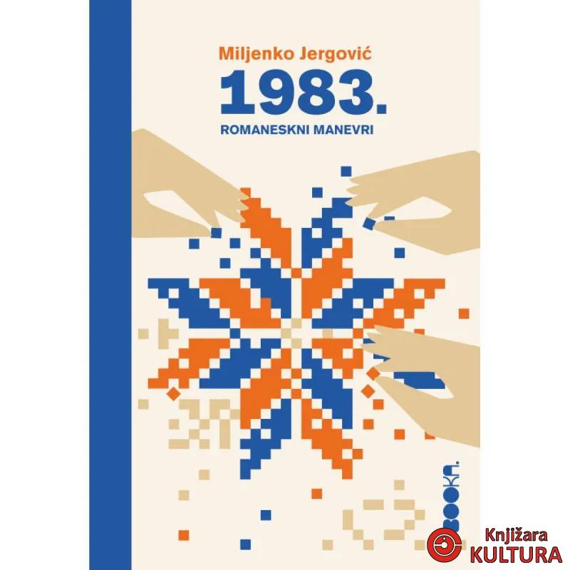 1983 : romaneskni manevri 