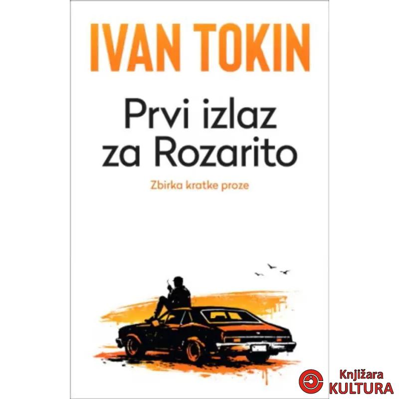 Prvi izlaz za Rozarito 