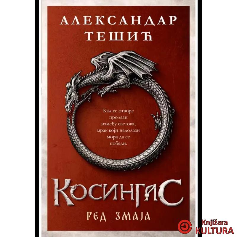 Kosingas: Red Zmaja 
