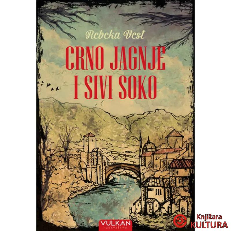CRNO JAGNJE I SIVI SOKO 