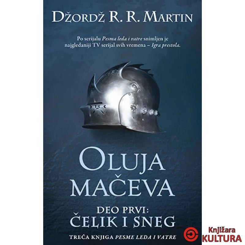 OLUJA MAČEVA:ČELIK I SNEG 