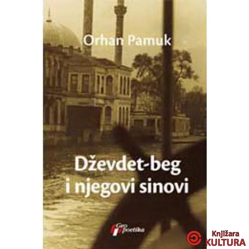 DŽEVDET-BEG I NJEGOVI SINOVI 