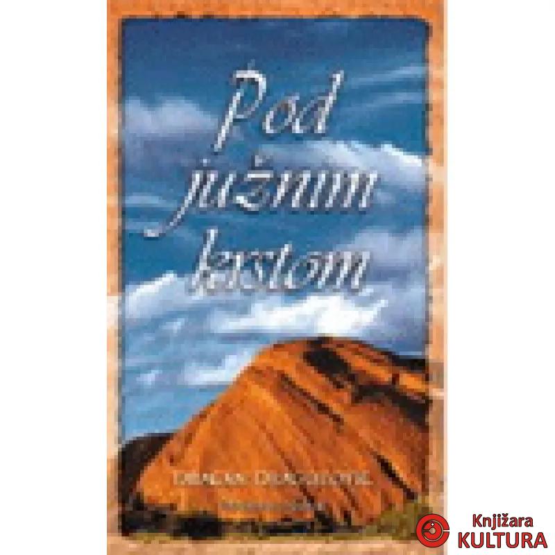POD JUŽNIM KRSTOM 