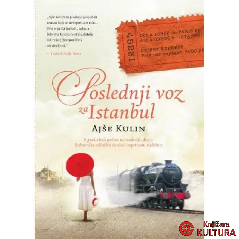 POSLEDNJI VOZ ZA ISTANBUL 