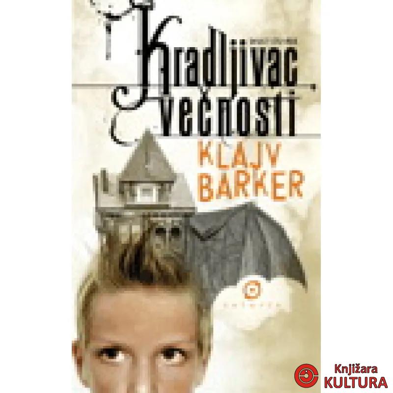 KRADLJIVAC VEČNOSTI 