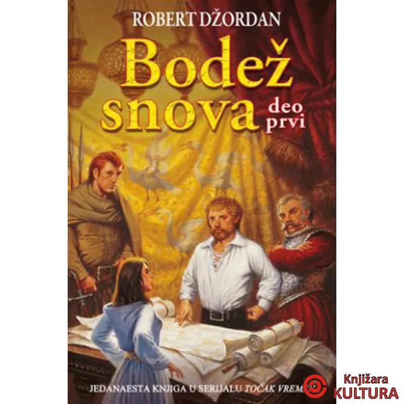 BODEŽ SNOVA I DEO 