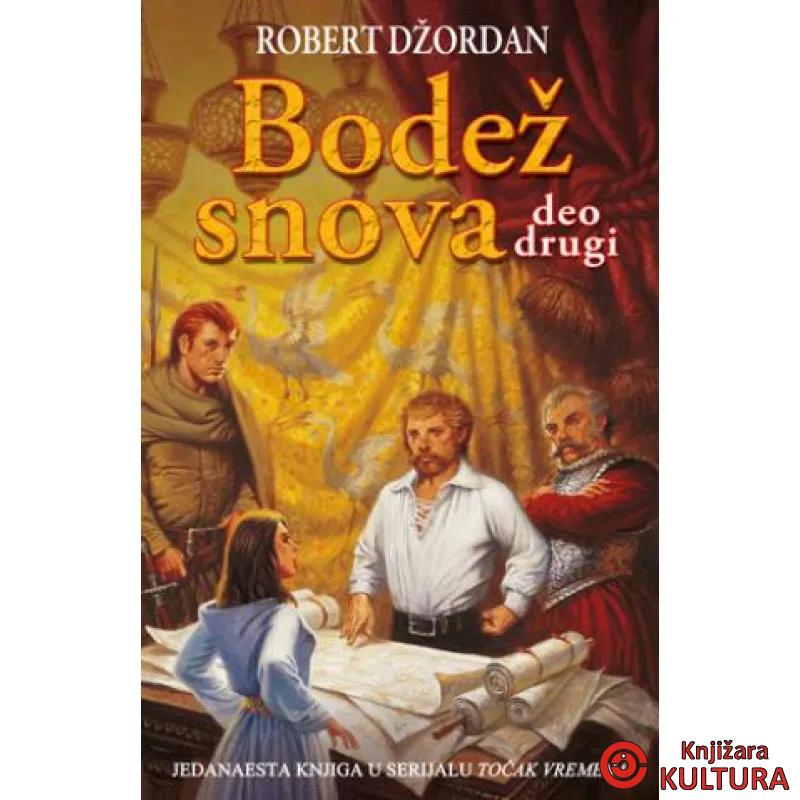 BODEŽ SNOVA II DEO 