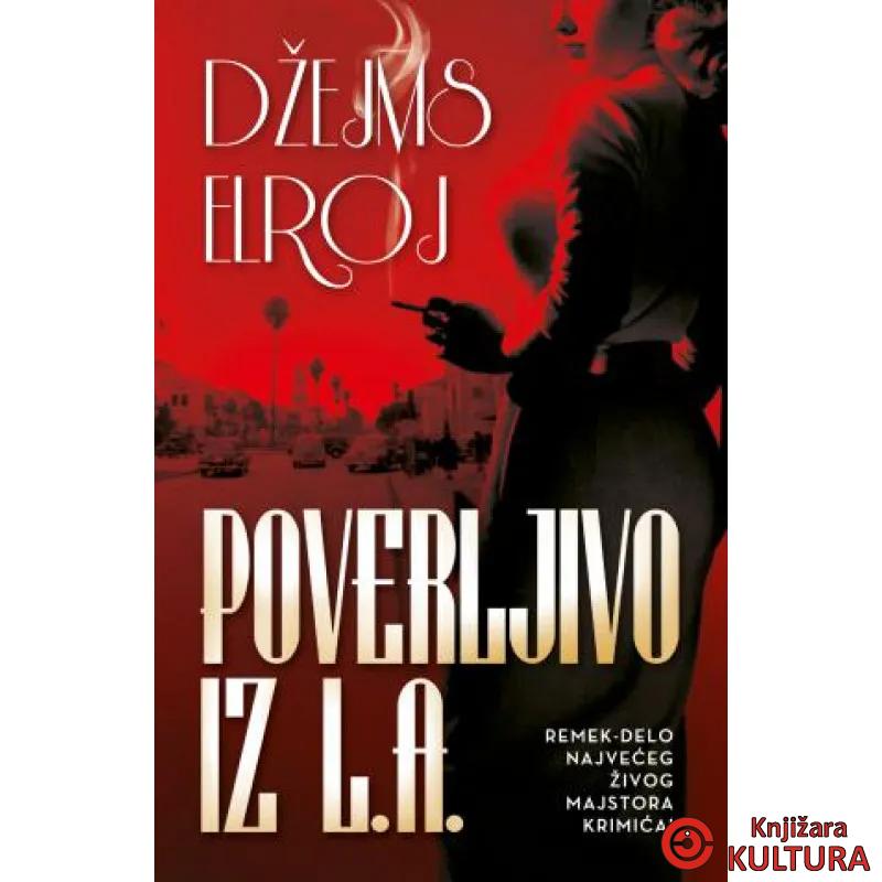 POVERLJIVO IZ L. A. 