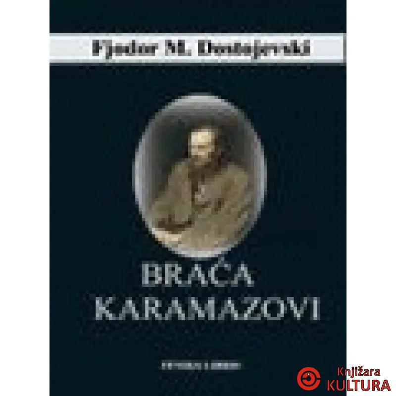 BRAĆA KARAMAZOVI FENIKS 