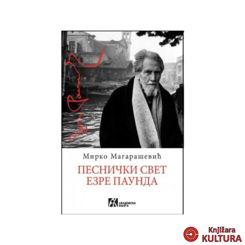Pesnički svet Ezre Paunda 