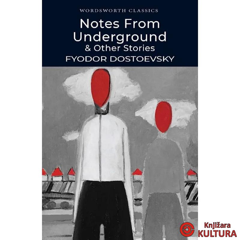 Notes From Underground 