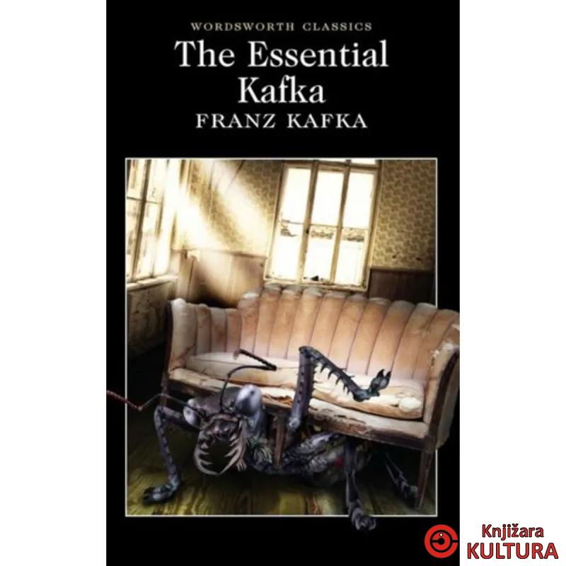 The Essential Kafka 