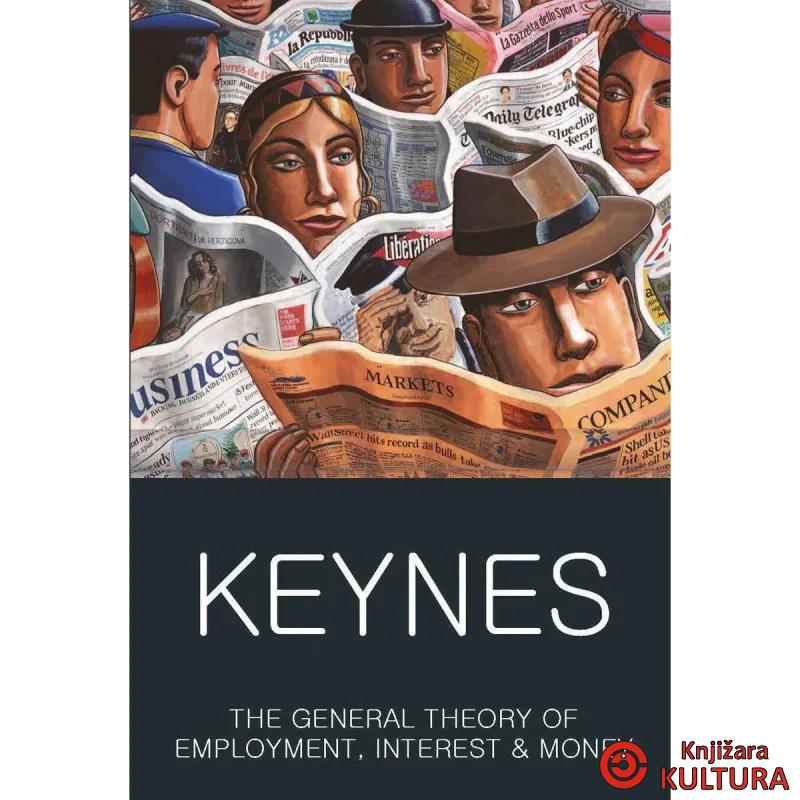 The General Theory of Employment, Interest and Money 