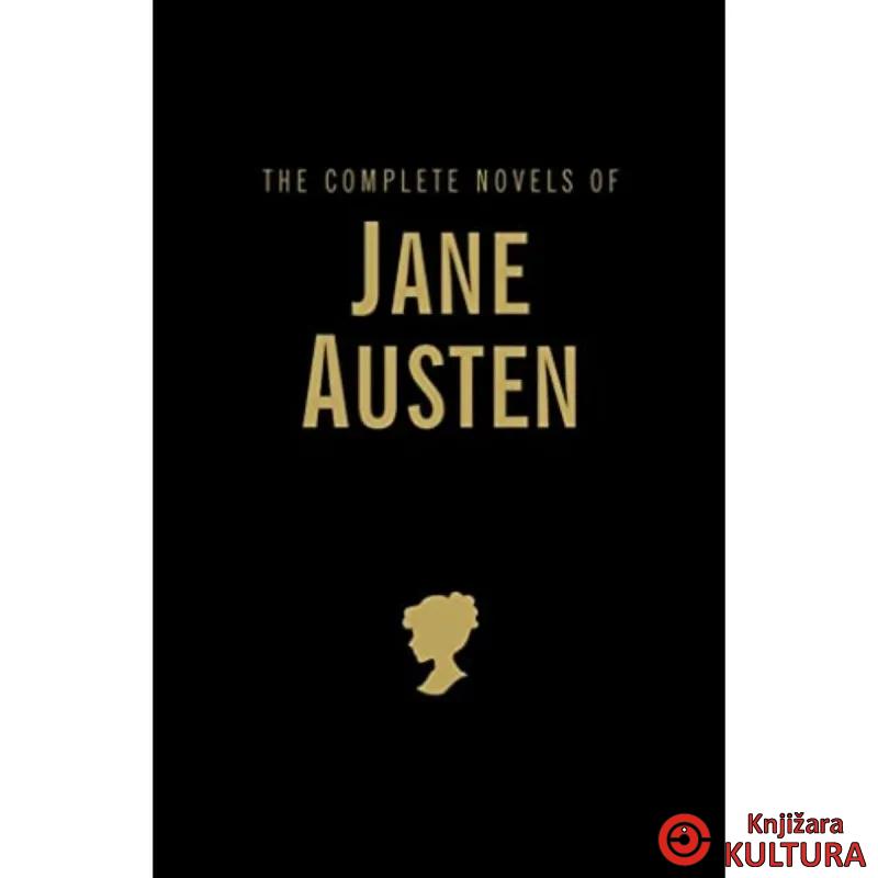 The Complete Novels of Jane Austen 