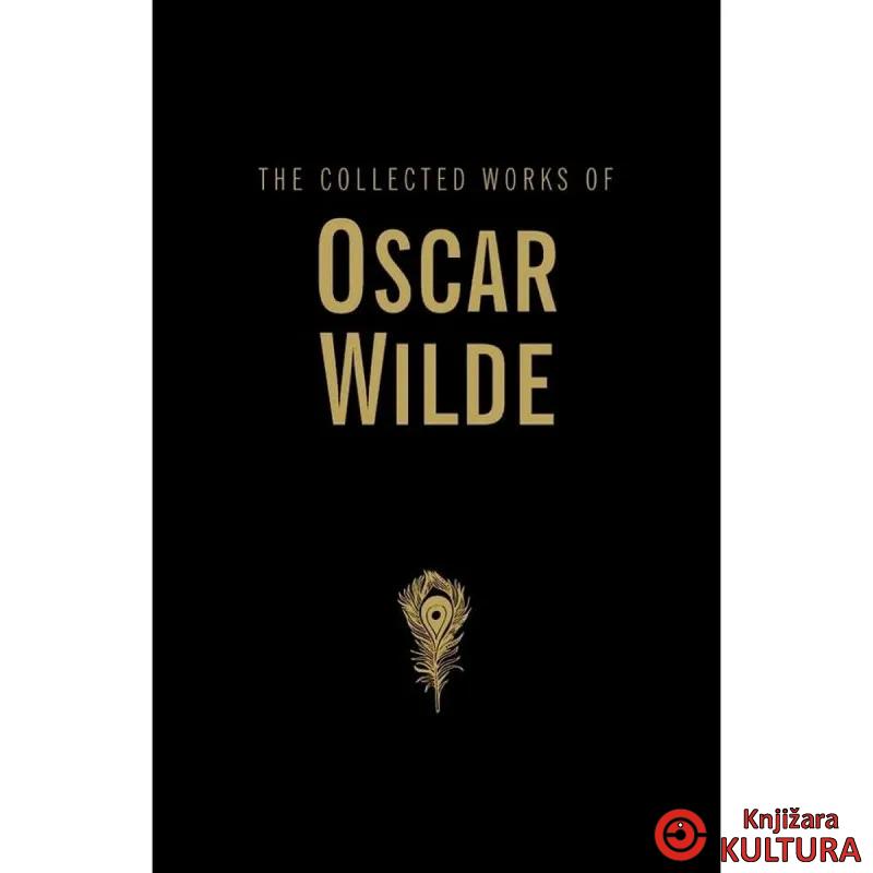 The Collected Works of Oscar Wilde 