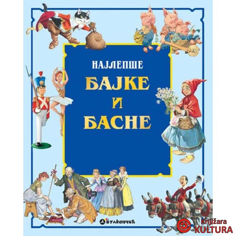NAJLEPŠE BAJKE I BASNE 