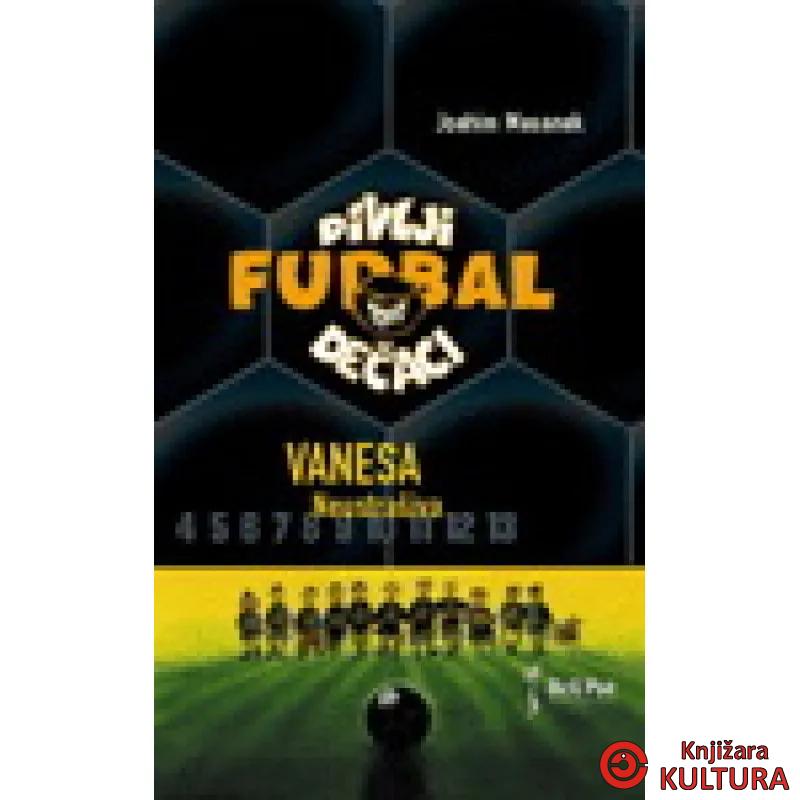 DIVLJI DEČACI 3-VANESA NEUSTRAŠ 