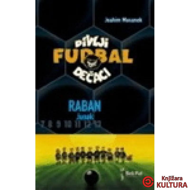 DIVLJI DEČACI-RABAN 