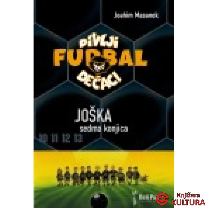 DIVLJI DEČACI JOŠKA 