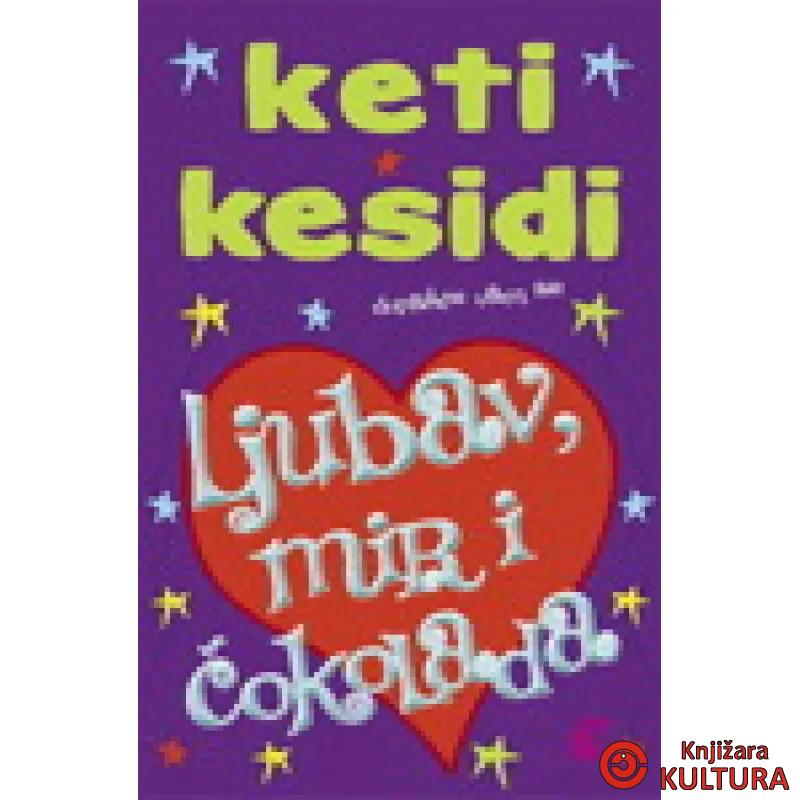 LJUBAV MIR I ČOKOLADA 