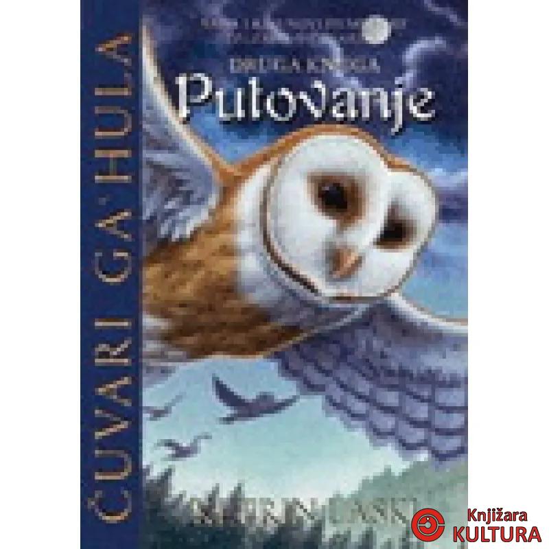 PUTOVANJE ČUVARI GAHULA 