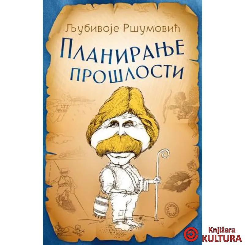 PLANIRANJE PROŠLOSTI 
