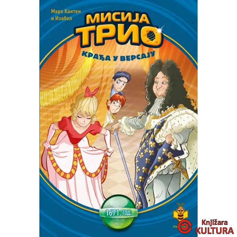 MISIJA TRIO: KRAĐA U VERSAJU 