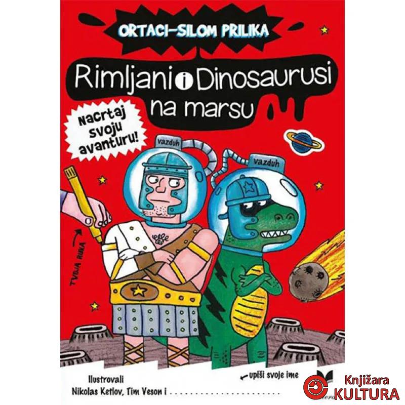 Rimljani i dinosaurusi na Marsu 