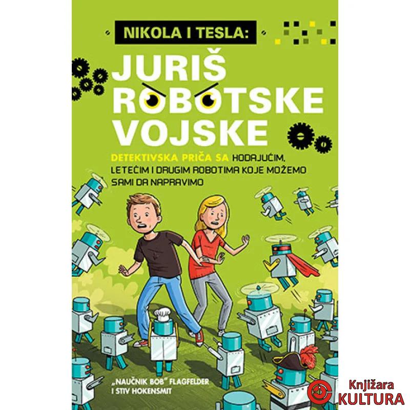 Nikola i Tesla 2: Juriš robotske vojske 