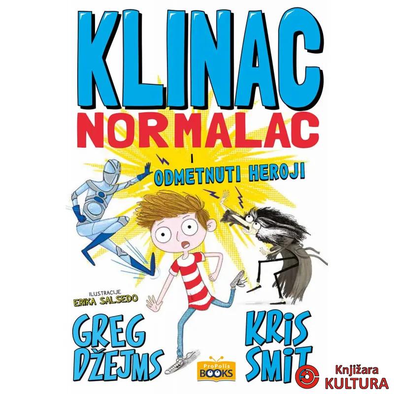 Klinac Normalac i odmetnuti heroji 