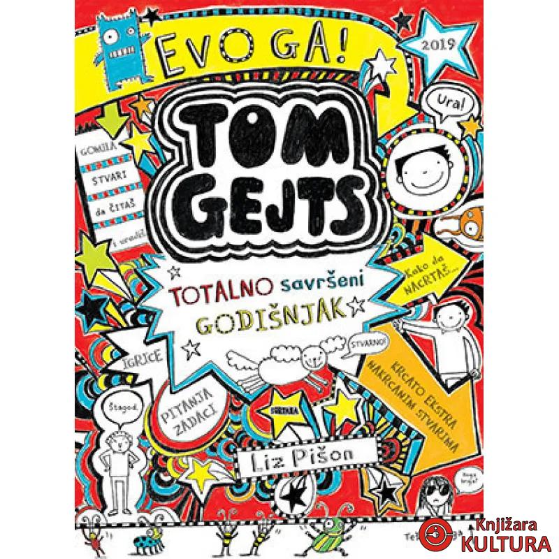 Tom Gejts – Totalno savršeni godišnjak 