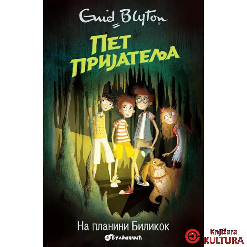 PET PRIJATELJA NA PLANINI BILIKOK 