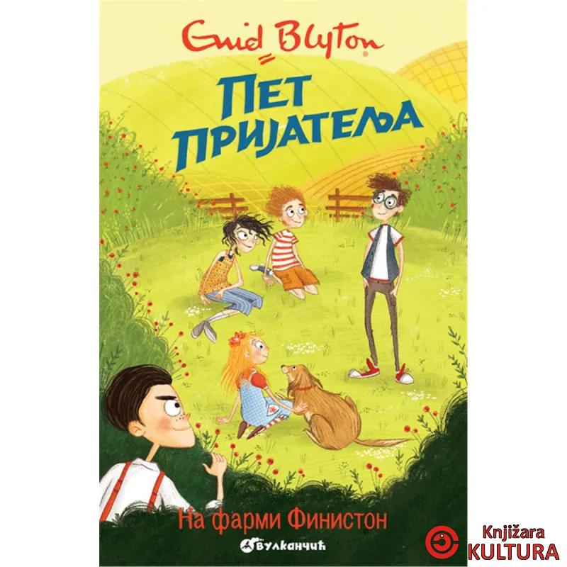 PET PRIJATELJA - NA FARMI FINISTON 
