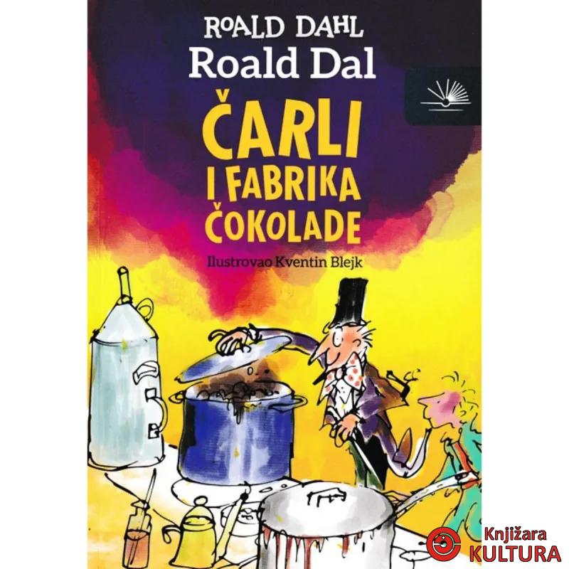 ČARLI I FABRIKA ČOKOLADE 