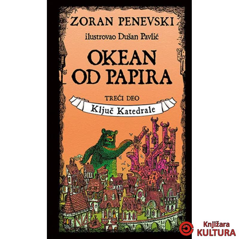 Okean od papira 3: Kljuc Katedrale 