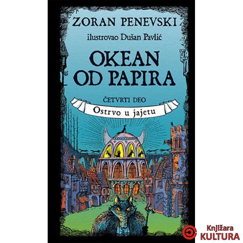 Okean od papira 4: Ostrvo u jajetu 