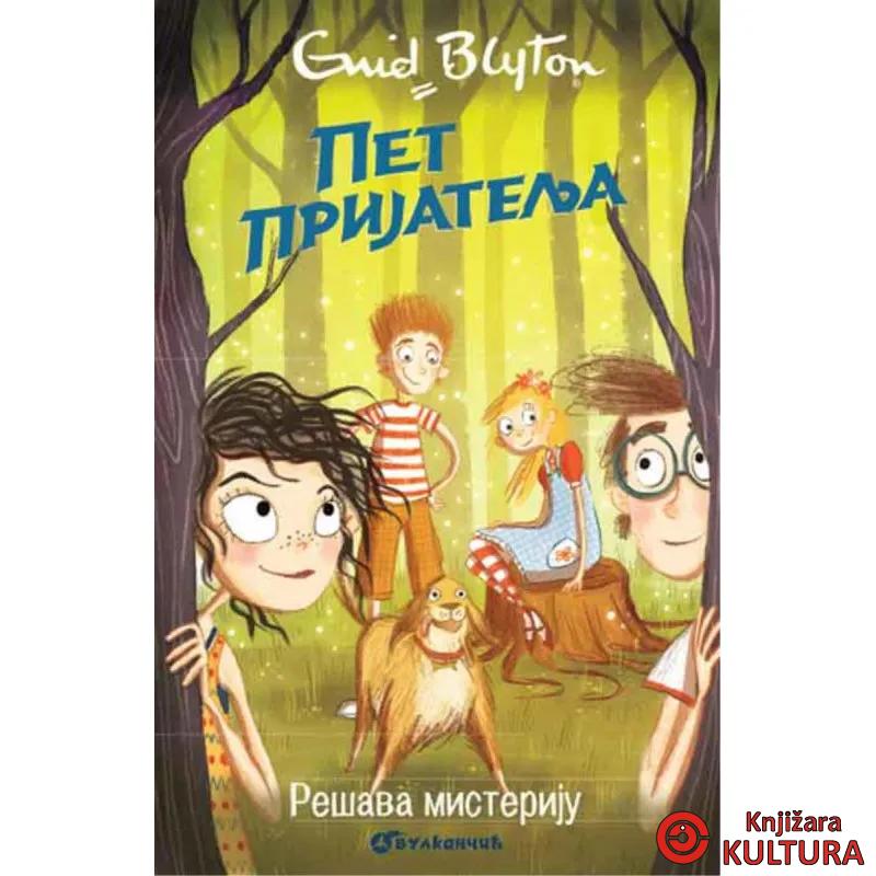 PET PRIJATELJA REŠAVA MISTERIJU 