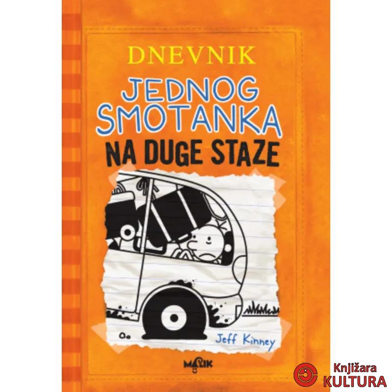 DNEVNIK JEDNOG SMOTANKA 9 NA DUGE STAZE 